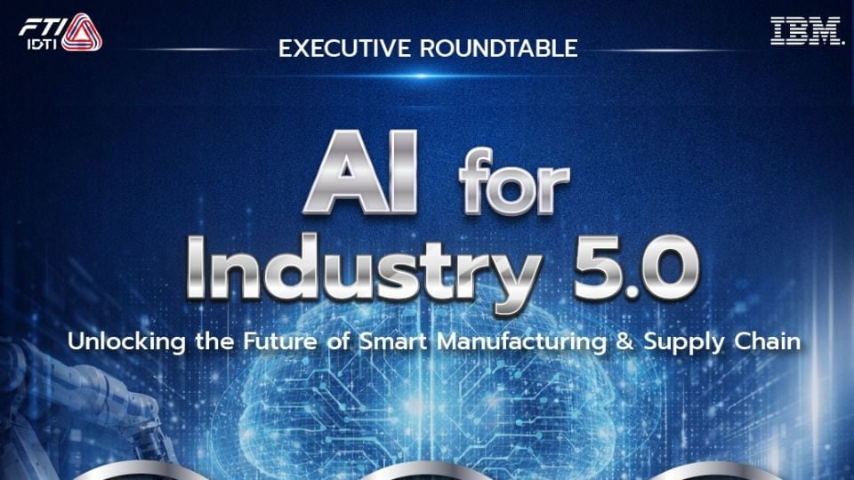 IDTI จัด Executive Roundtable อัปเดต AI for Industry 5.0 ร่วมกับ IBM