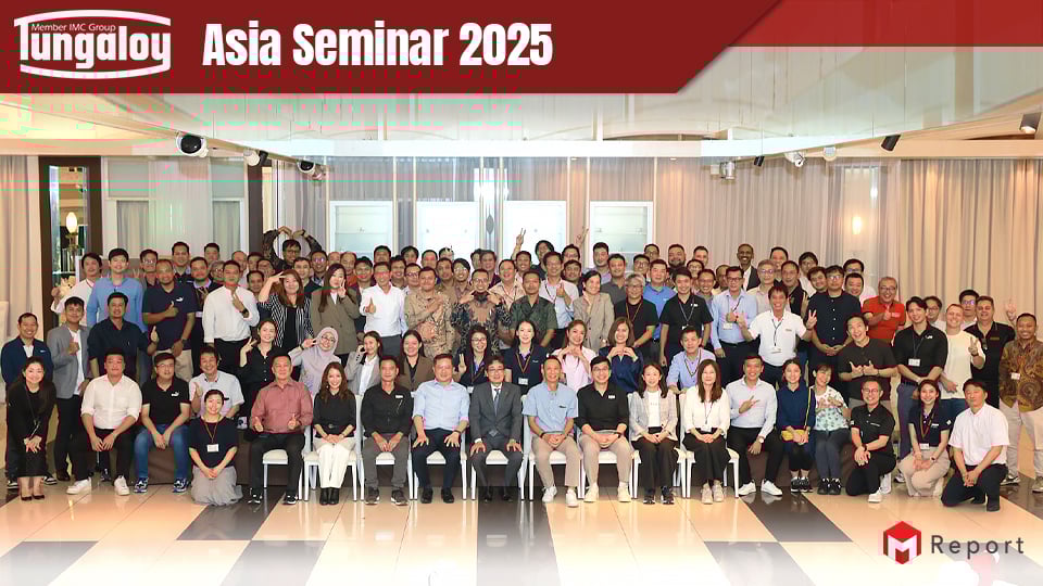 Tungaloy Asia Seminar 2025 | เจาะลึกเทคโนโลยี Cutting Tools และนวัตกรรมโรงงานญี่ปุ่น