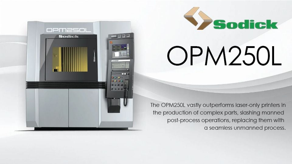 Sodick OPM250L | เครื่อง Metal 3D Printing ระบบ Hybrid ความแม่นยำสูง