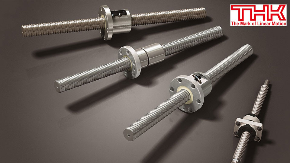 THK Ball Screw แข็งแกร่ง ทนทาน รับน้ำหนักดี เลือกใช้บอลสกรูที่เหมาะสมกับการใช้งาน ปรึกษา KKC Bearing Service