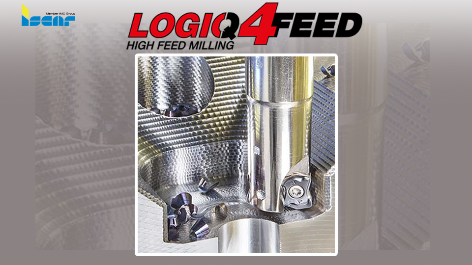 เม็ดมีดทรงบิดเกลียว LOGIQ 4 FEED สำหรับงานกัดอัตราป้อนสูง จาก Iscar