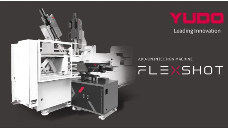 YUDO ขอแนะนำ FLEXSHOT เครื่องฉีดแบบ multi-injection ที่ตอบสนองทุกการฉีดขึ้นรูป